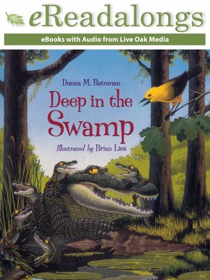cover image of Deep in the Swamp